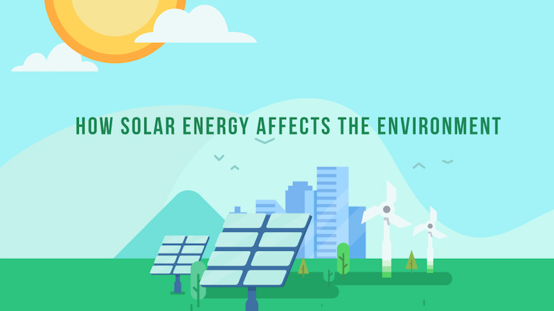 How Does Solar Energy Affect the Environment
